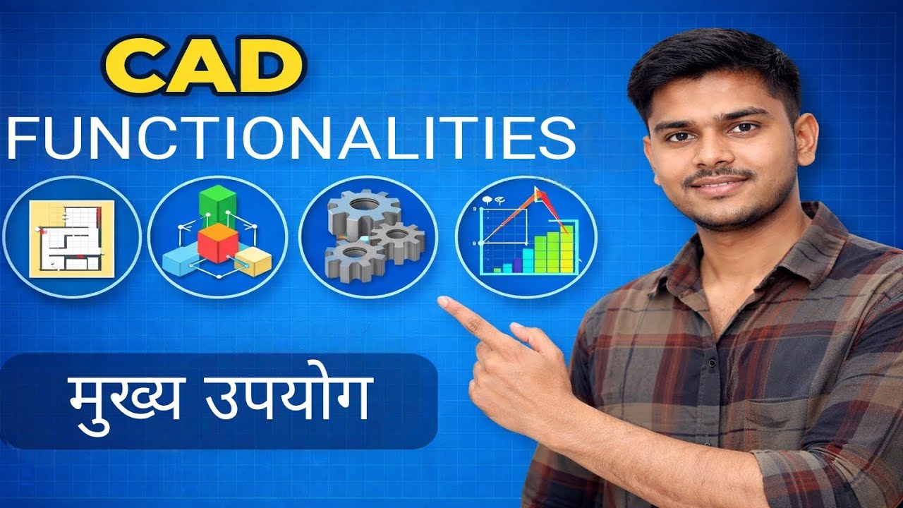 CAD Functionalities Explained | 2D Drafting, 3D Modeling, Assembly Design | Mechanical Engineering