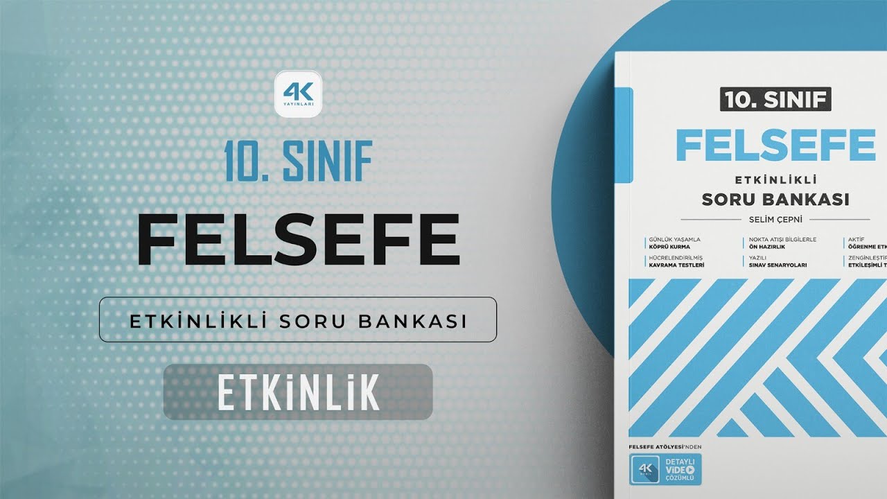 10. Sınıf Felsefe ESB Tema 01 Etkinlik Soru Çözümleri