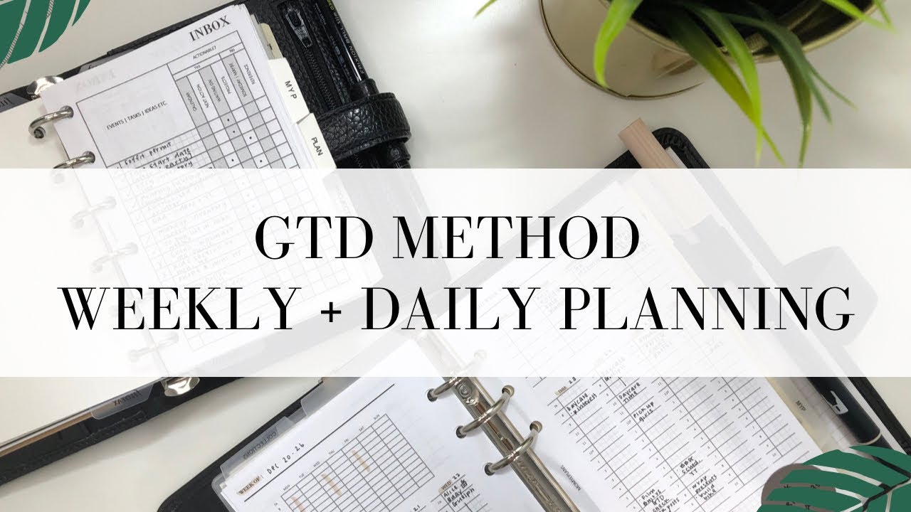 Как планировать еженедельно и ежедневно, используя метод GTD | Процесс планирования + система