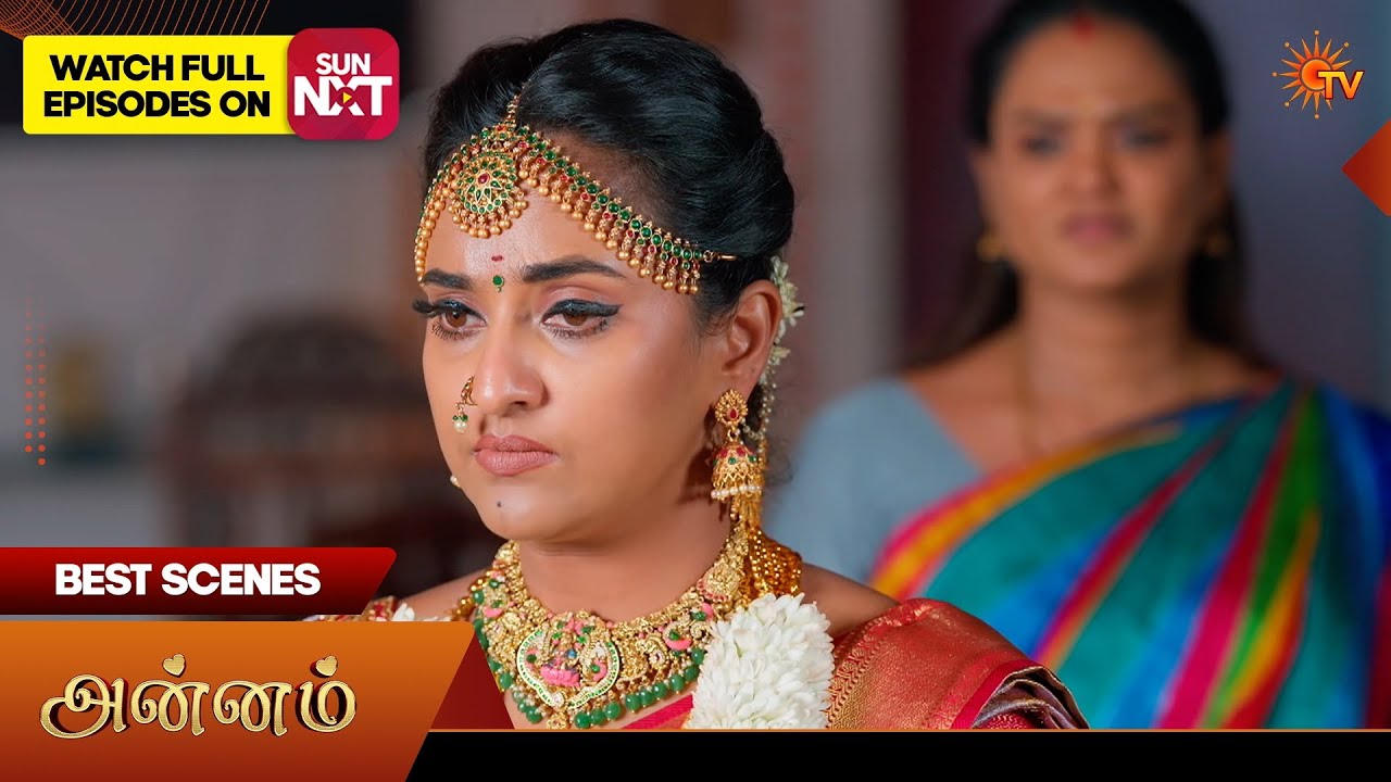 Annam - Best Scenes | 04 Apr 2026 | Tamil Serial | Sun TV