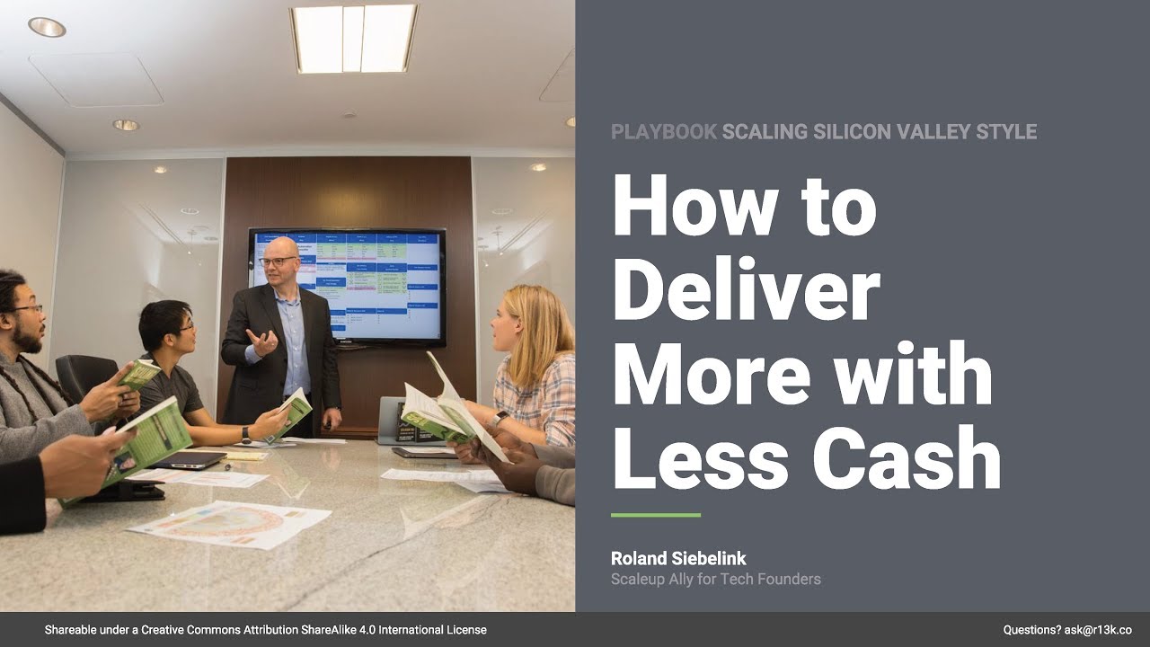 How to Deliver More with Less Cash