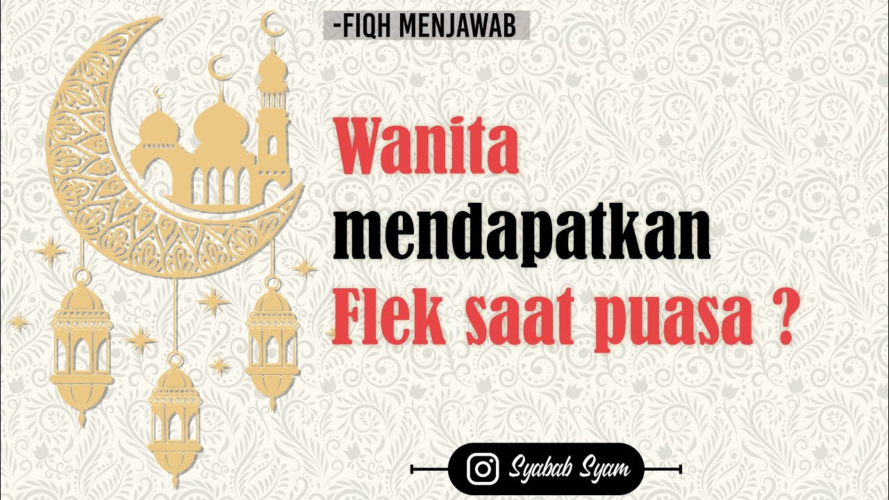 Wanita mendapatkan Flek saat Berpuasa