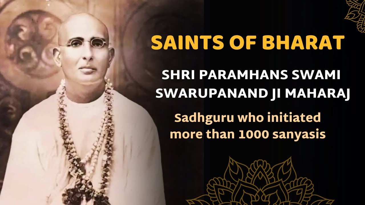 Shri Paramhans Swami Swarupanand Ji Maharaj | Shri Nangli Niwasi Bhagwan Ji ki Jeewan Leela
