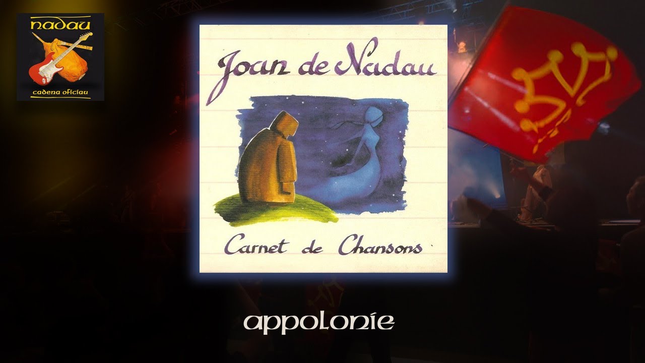 Joan de Nadau - Appolonie (Nadau - Cadena Oficiau)