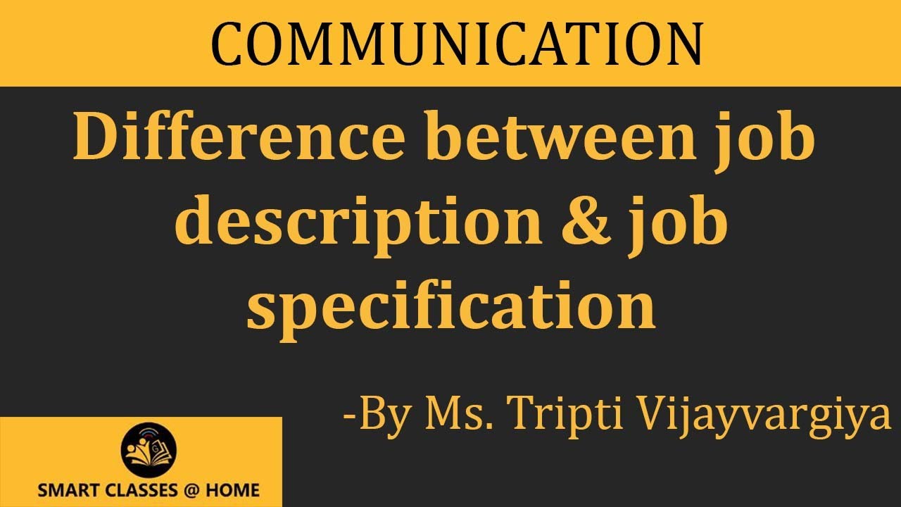 Difference between Job Description and Job Specification, BBA, MBA I Guru Kpo