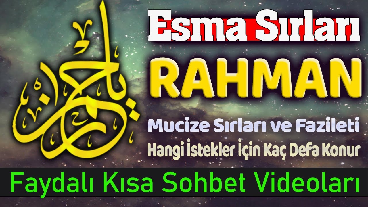 RAHMAN ESMASI MUCİZELERİ Esma Dersleri 2. Bölüm