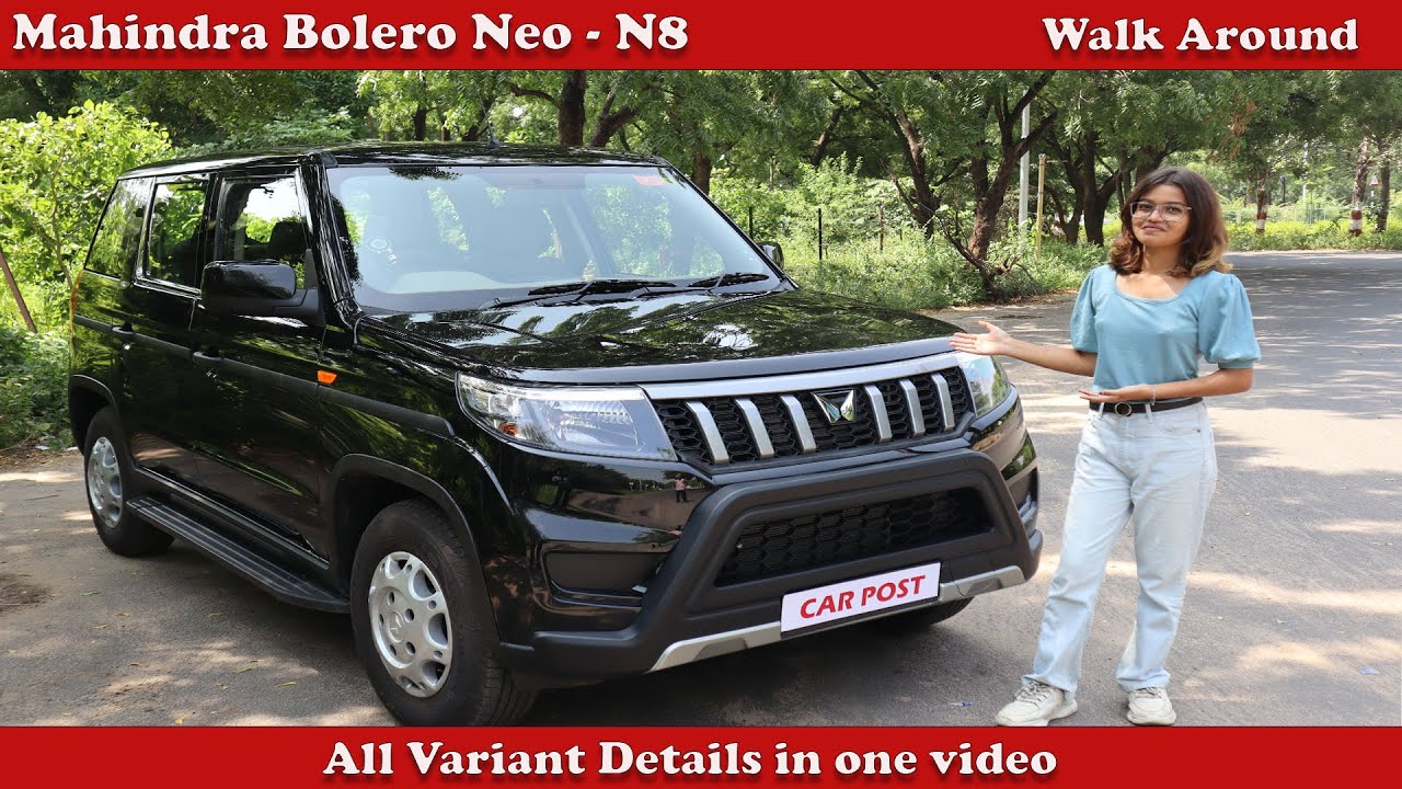 Mahindra Bolero Neo - Walk Around - All Variant Details in One Video