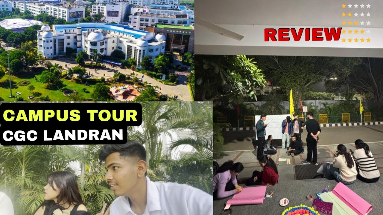 Cgc landran campus tour and review worth it or not?