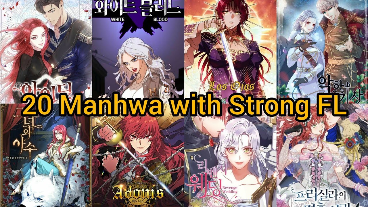 20 Manhwa with Strong FL/Manhwa Recommendations