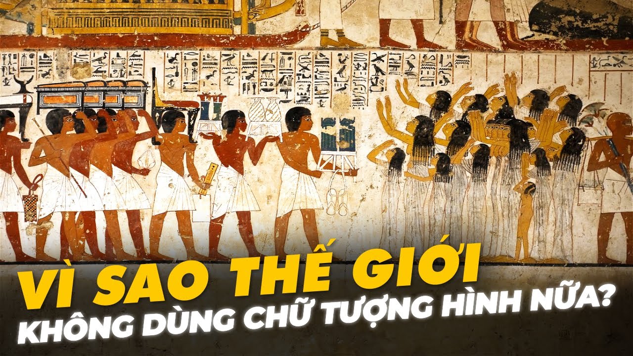 VÌ SAO THẾ GIỚI KHÔNG DÙNG CHỮ TƯỢNG HÌNH NỮA?