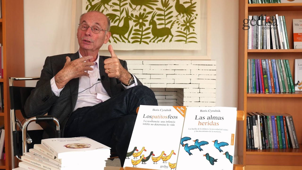 Boris Cyrulnik: trauma y resiliencia - Las almas heridas