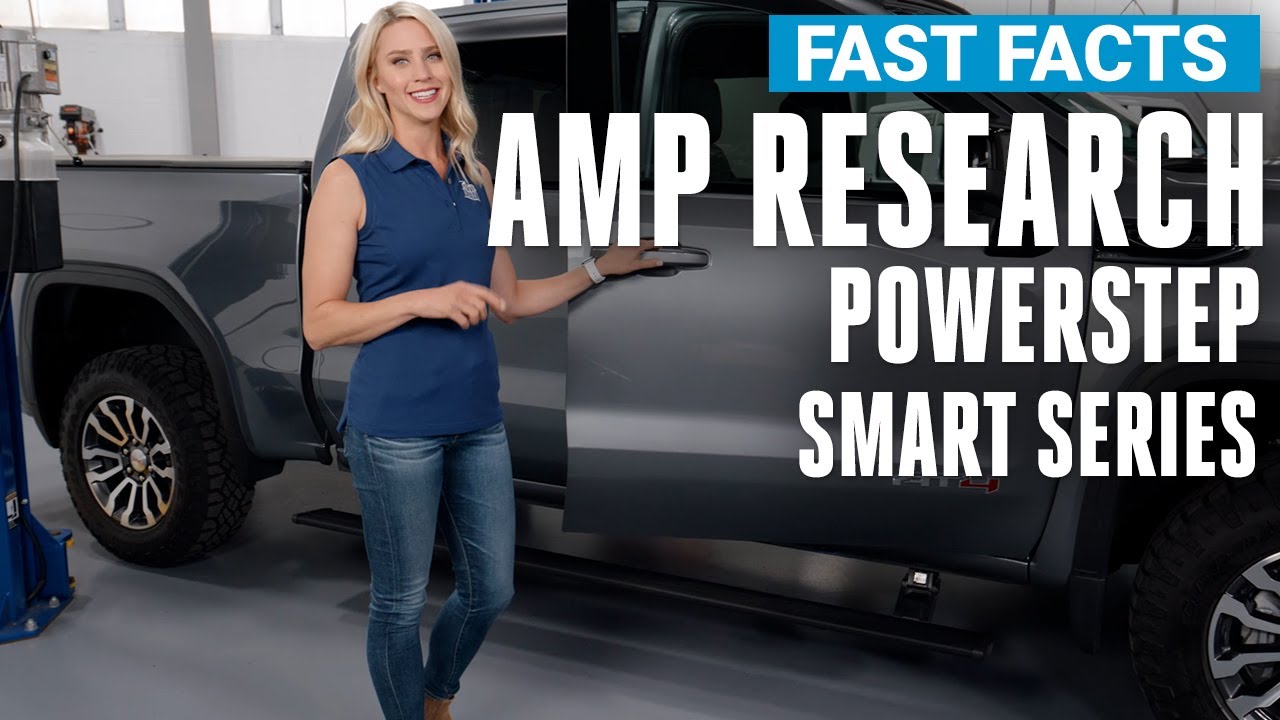Amp Research Powerstep Smart Series Running Boards Fast Facts