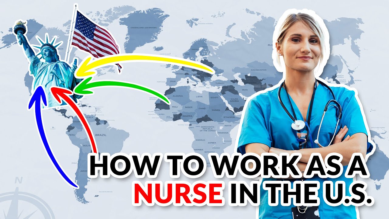 How to Work in the U.S. as a Nurse