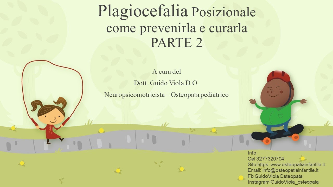 Plagiocefalia Posizionale come prevenirla e curarla PARTE 2