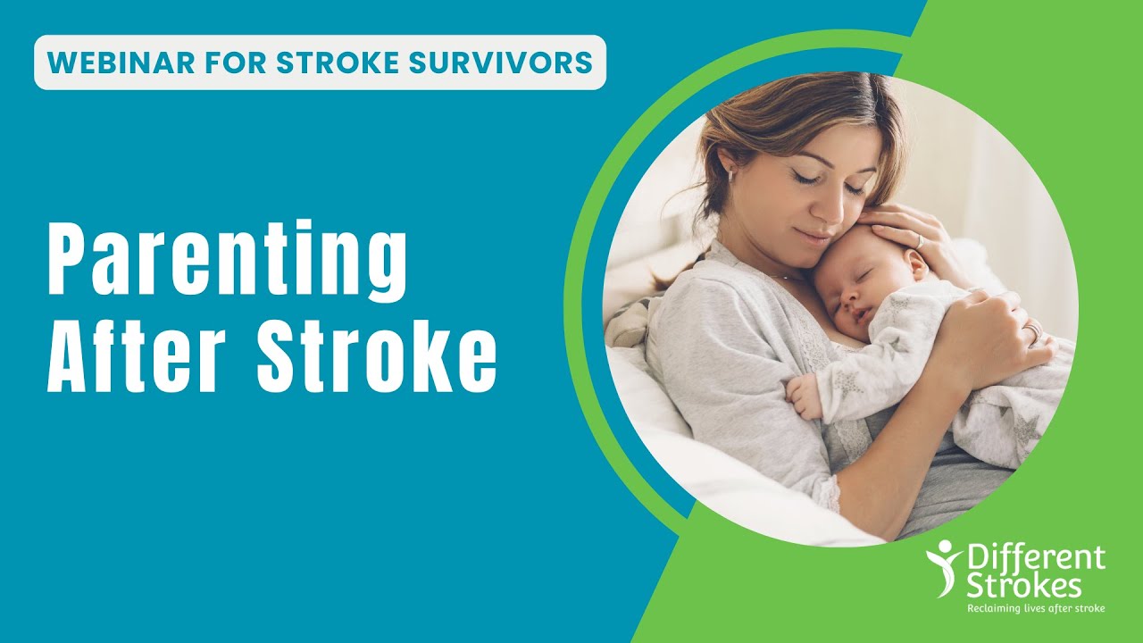 Webinar: Parenting After a Stroke