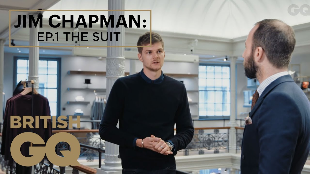 Jim Chapman on How to Buy a Suit | Episode 1 | The Luxury of Less | British GQ