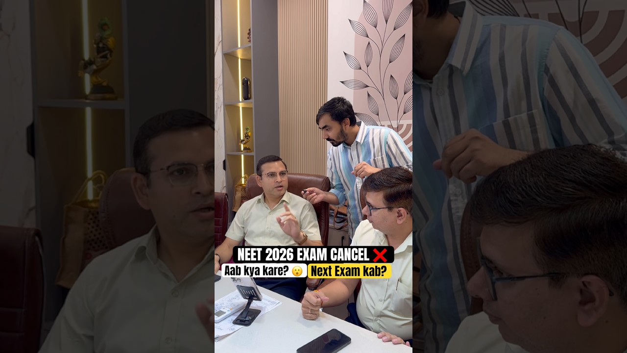NEET 2026 Exam Cancel ❌ Aab kya kare? Next Exam kab hoga? Must Watch #neet2026
