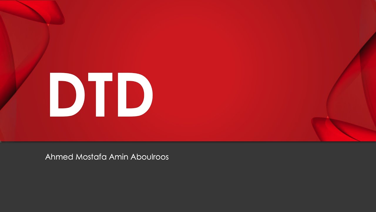 02. DTD - Document Type Definition