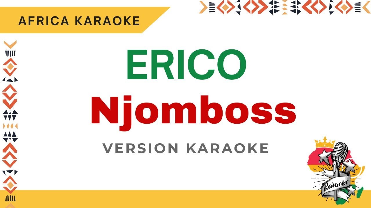 Erico - Njomboss | Version Karaoke ( Instrumental + Lyrics)