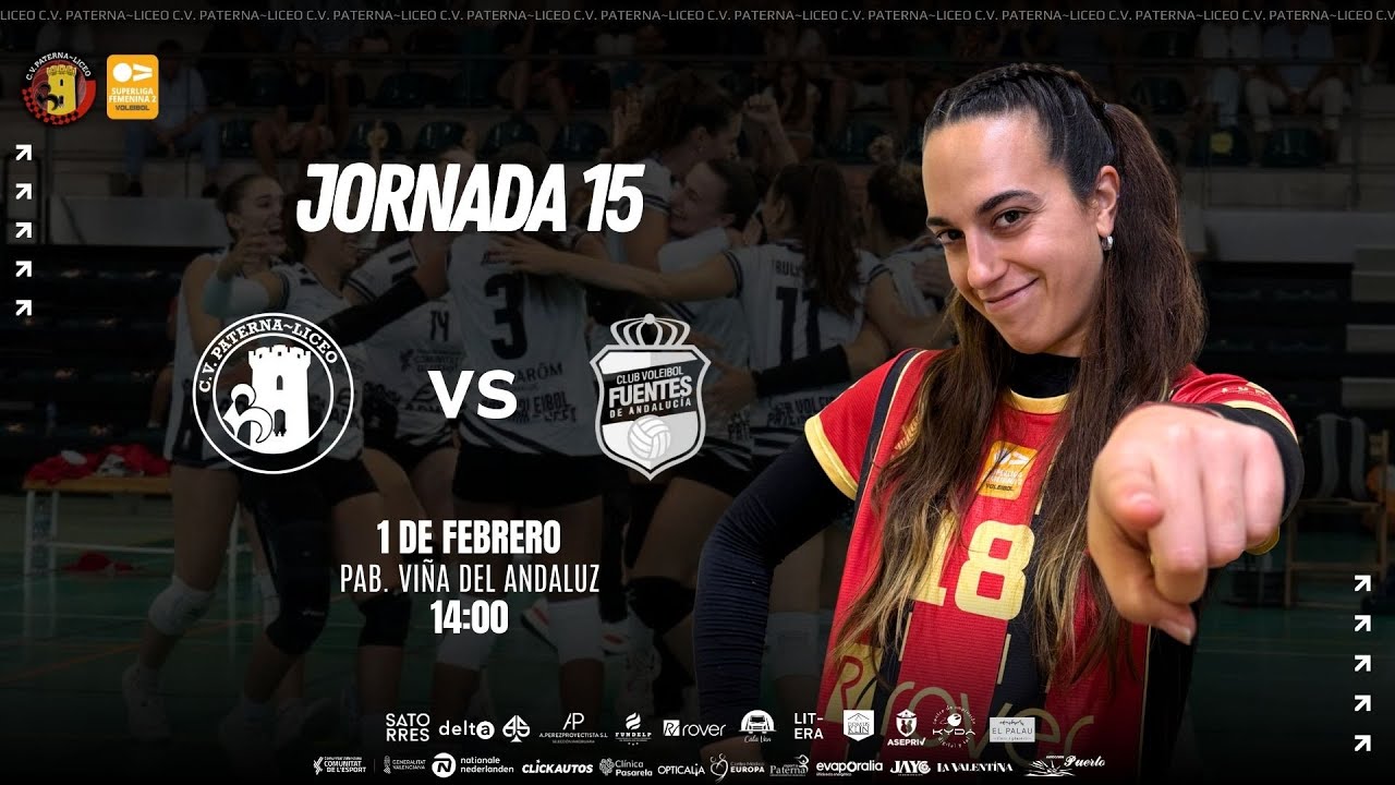 SUPERLIGA 2 FEMENINA / CV PATERNA LICEO - CV FUENTES / JORNADA 15