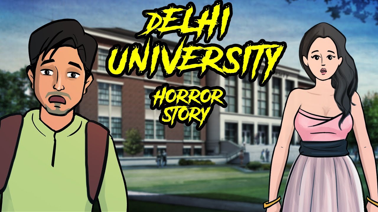 Delhi University | College Horror Story In Hindi | Khooni Monday E34 🔥🔥🔥