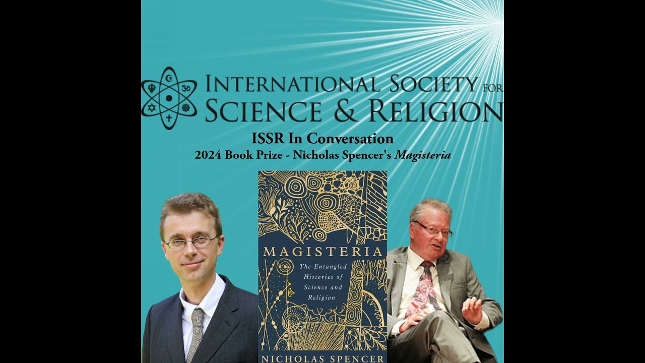 ISSR In Conversation: 2024 Book Prize Winner - Nicholas Spencer's Magisteria