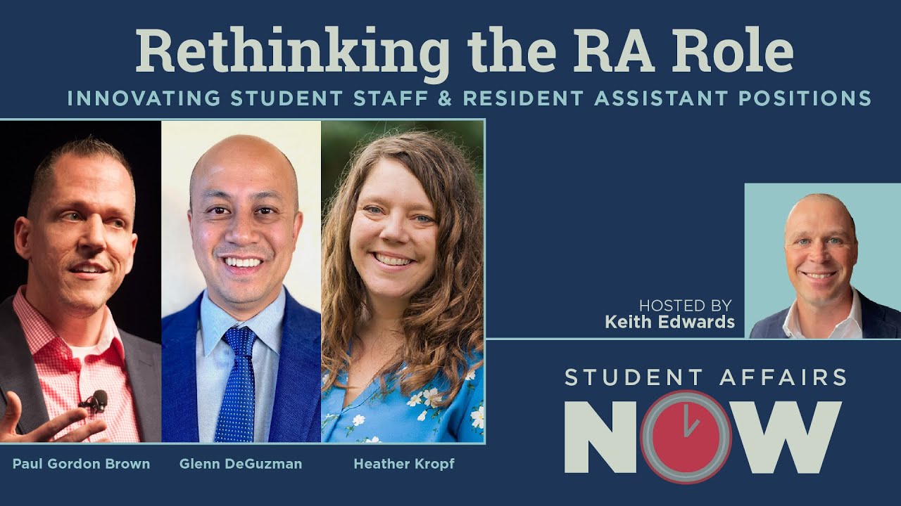 Rethinking the RA Role: Innovating Student Staff and Resident Assistant Positions
