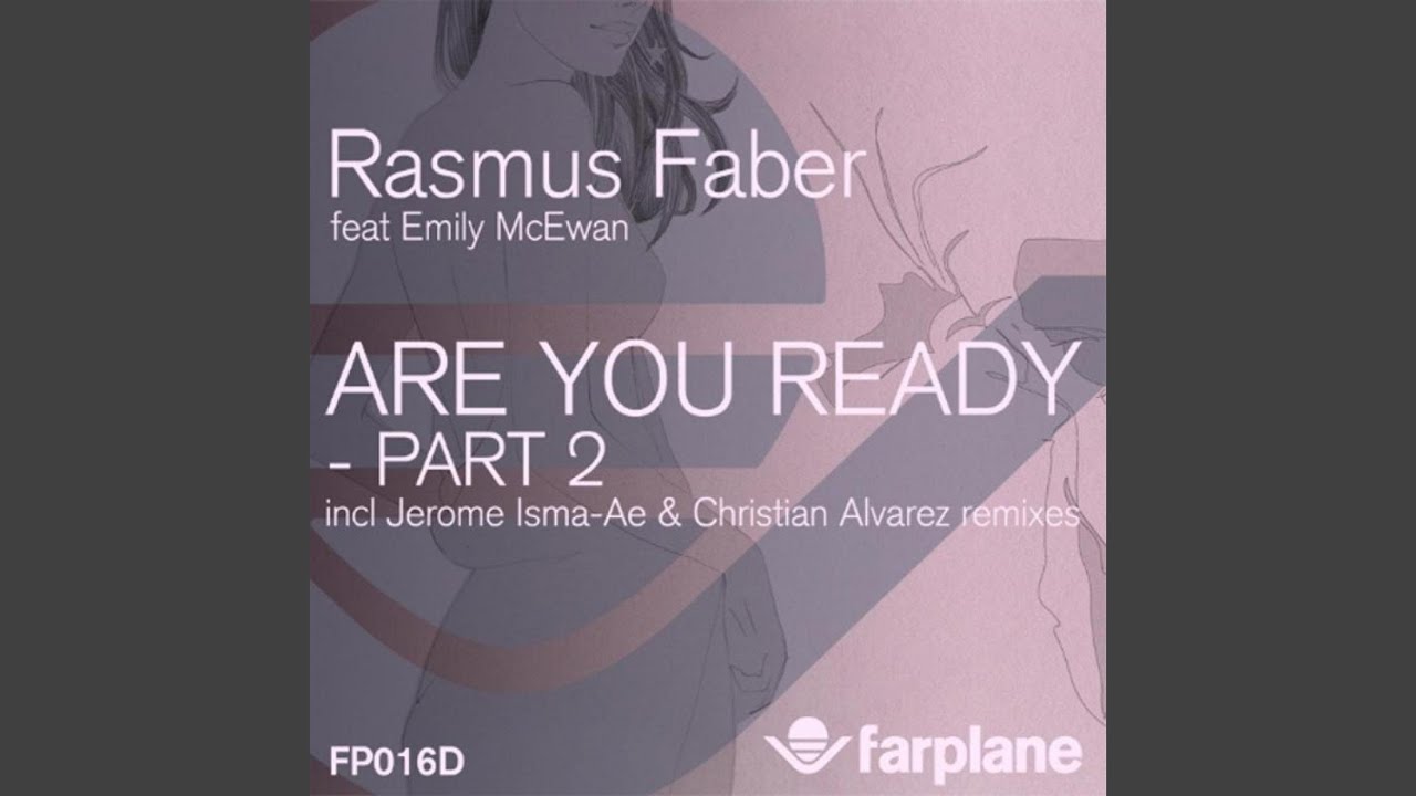 Are You Ready (Jerome Isma-Ae Remix)