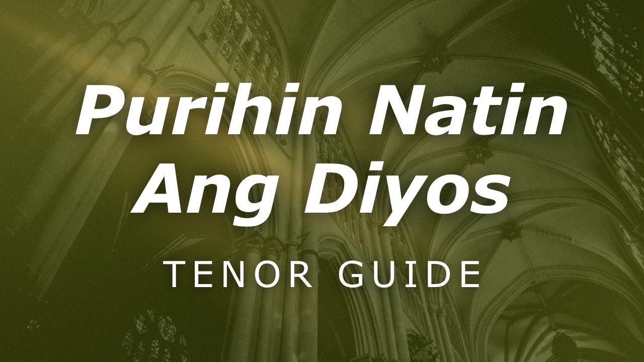 Purihin Natin ang Diyos (Misa ng Pag-asa) – TENOR Voice Guide | Hangad Music Ministry