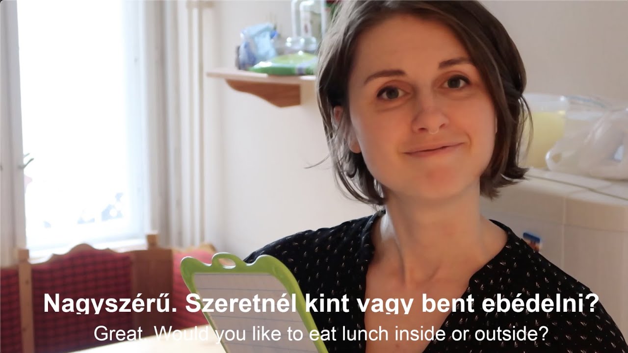 Hungarian Language: Restaurant Dialogue (My 6 month progress learning Hungarian!)