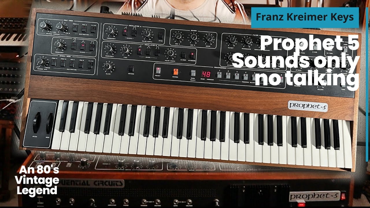 Sequential Prophet 5 - a vintage Hero! Sounds only! No talking