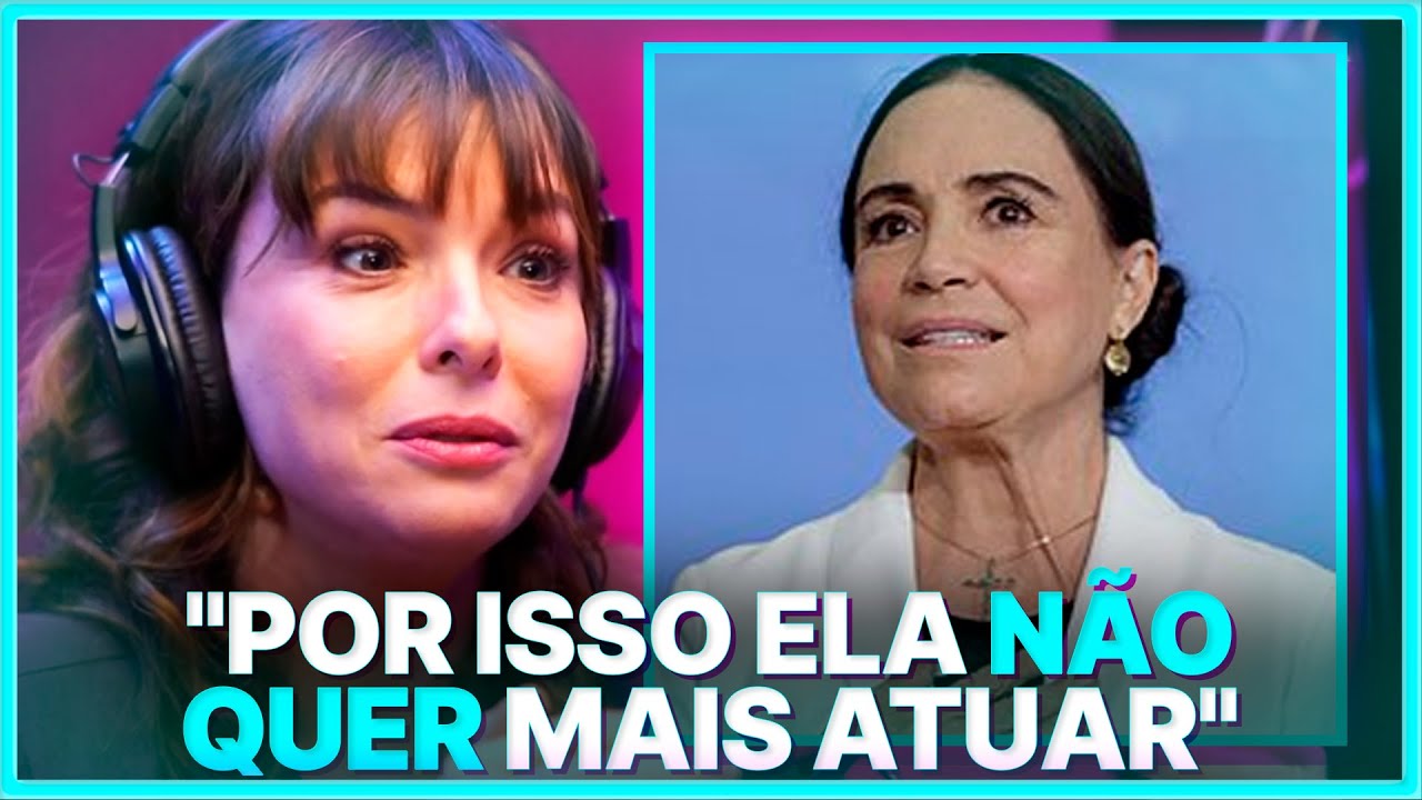 MANDOU A REAL SOBRE REGINA DUARTE | REGIANE ALVES
