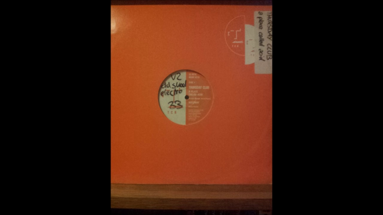 Thursday Club - A Place Called Acid (Maiden Voyage)