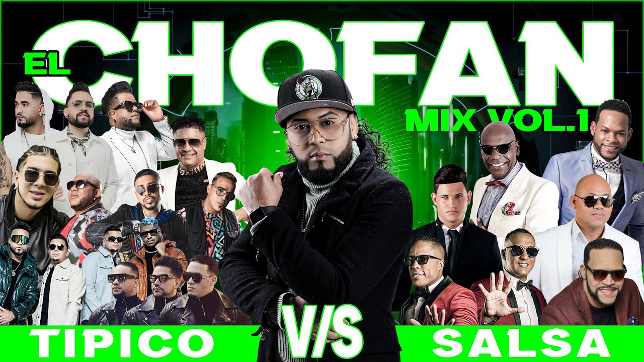 EL CHOFAN MIX Vol.1 ( TIPICO MIX / SALSA MIX ) MEZCLANDO EN VIVO DUENDE JACKSON