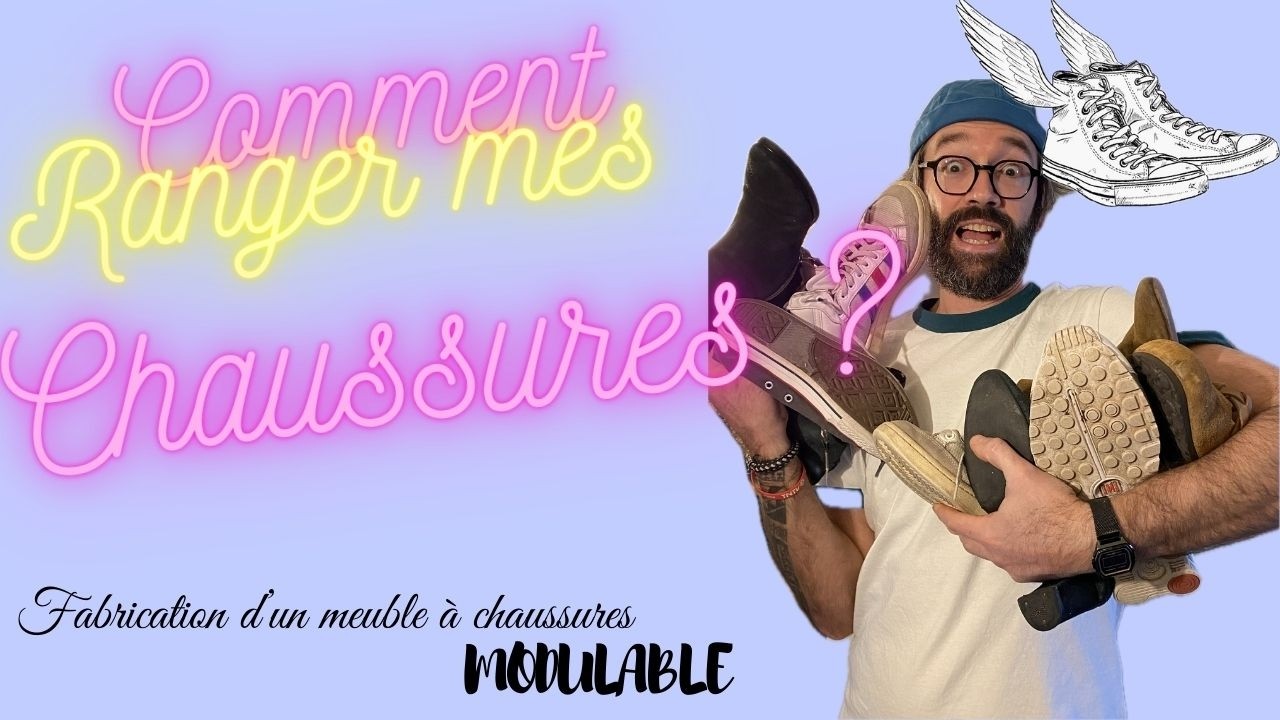 Fabrication d'un meuble à chaussures modulable.