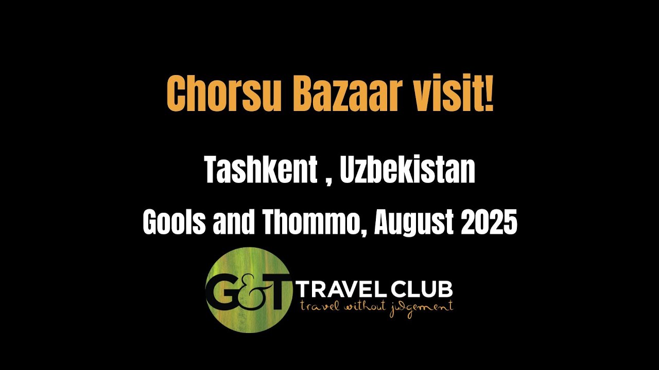 Chorsu Bazaar Visit