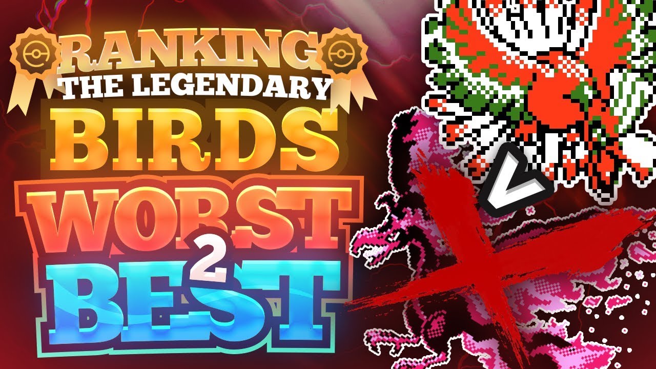 Ranking the Legendary Birds from Worst to Best