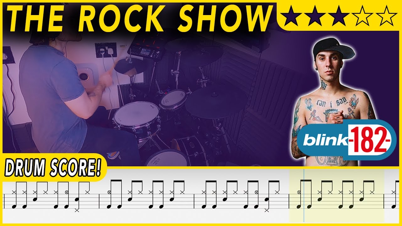 The Rock Show - blink-182 | DRUM SCORE Sheet Music | 