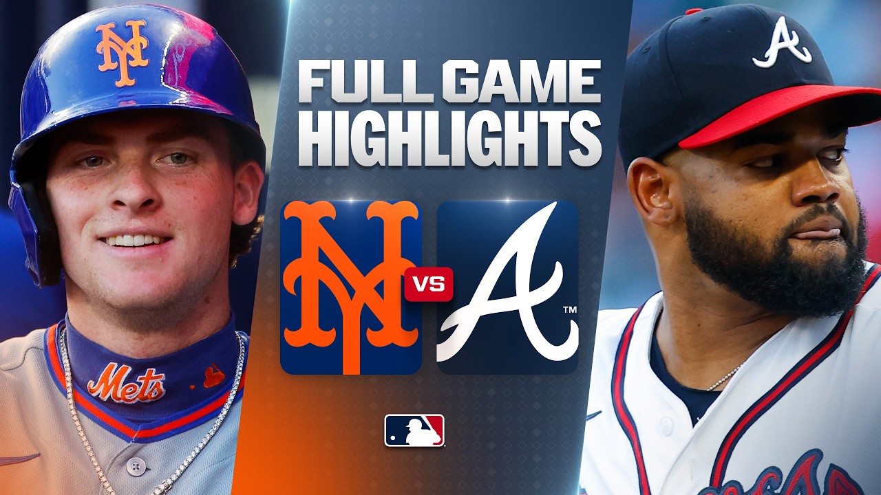 METS vs. BRAVES: Official Full Game Highlights (July 6) | 2026 MLB Season