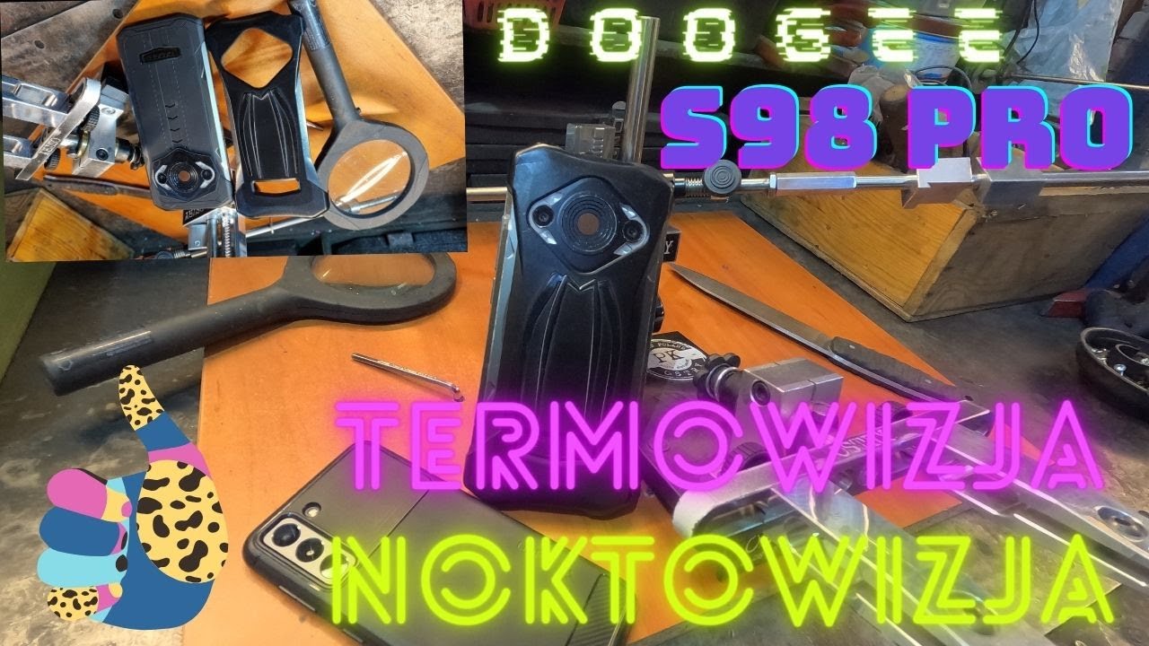 Telefon ROBOCZY /Doogee S98 Pro/ TERMOWIZJA-noktowizja ,,Opinia Użytkownika,, MŁOT NA ROBOTĘ :)