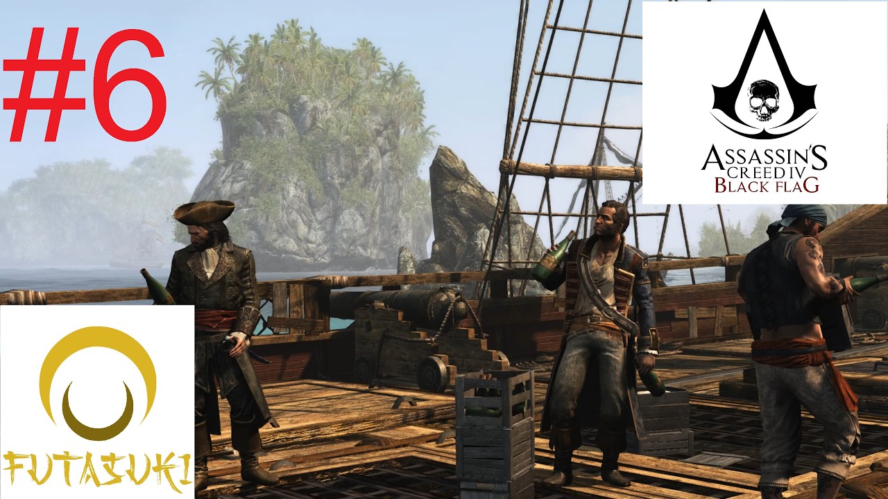 Assassin's Creed IV: Black Flag #6 - สอนการล่องเรือแบบโจรสลัด แถมการอัพเกรดเรือด้วยเพื่อนที่ดีย์เว่อ
