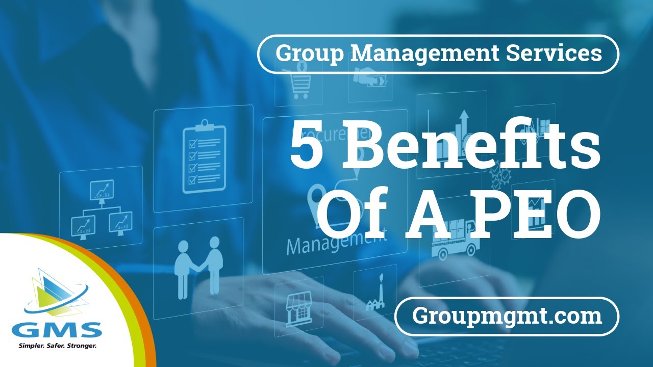 5 Benefits Of A PEO