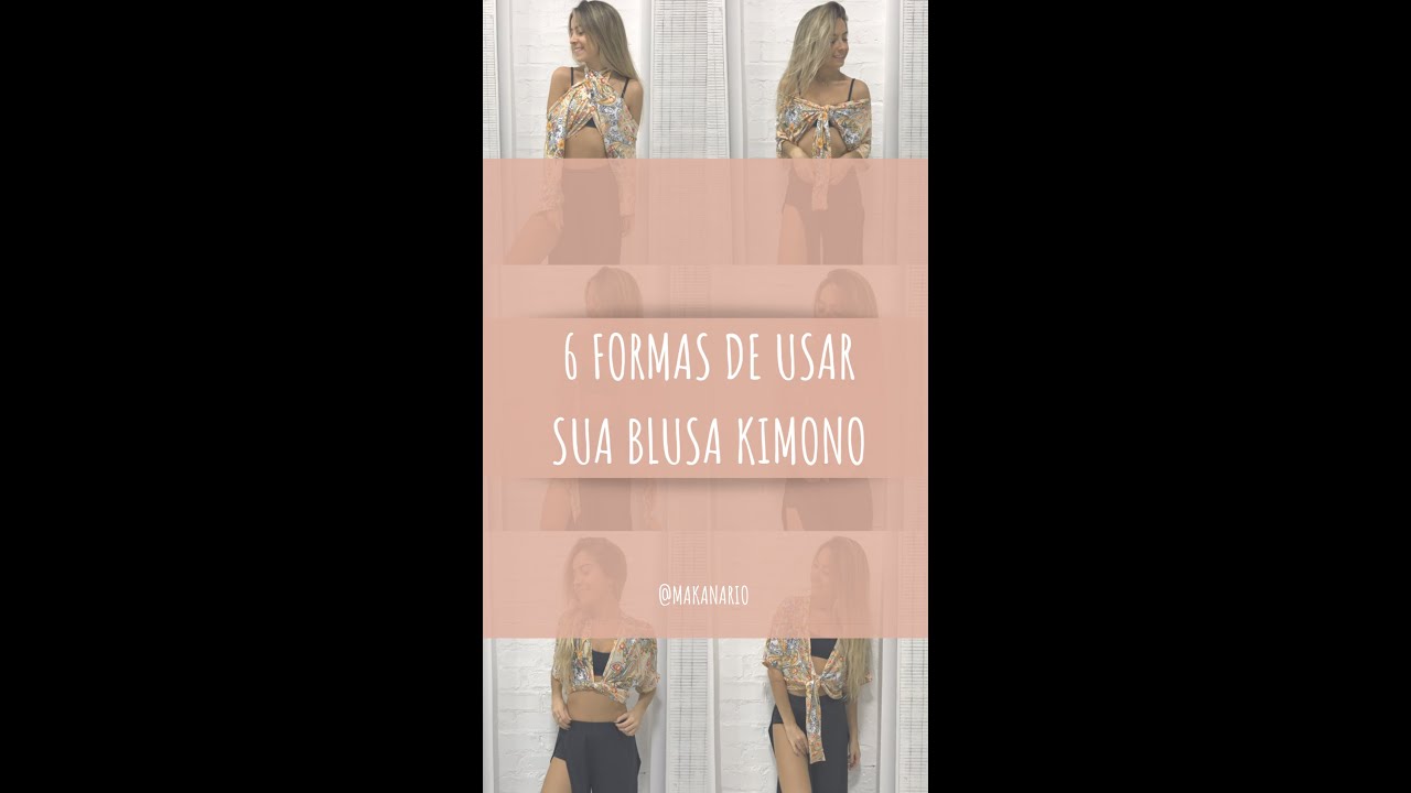 6 formas de usar blusa kimono