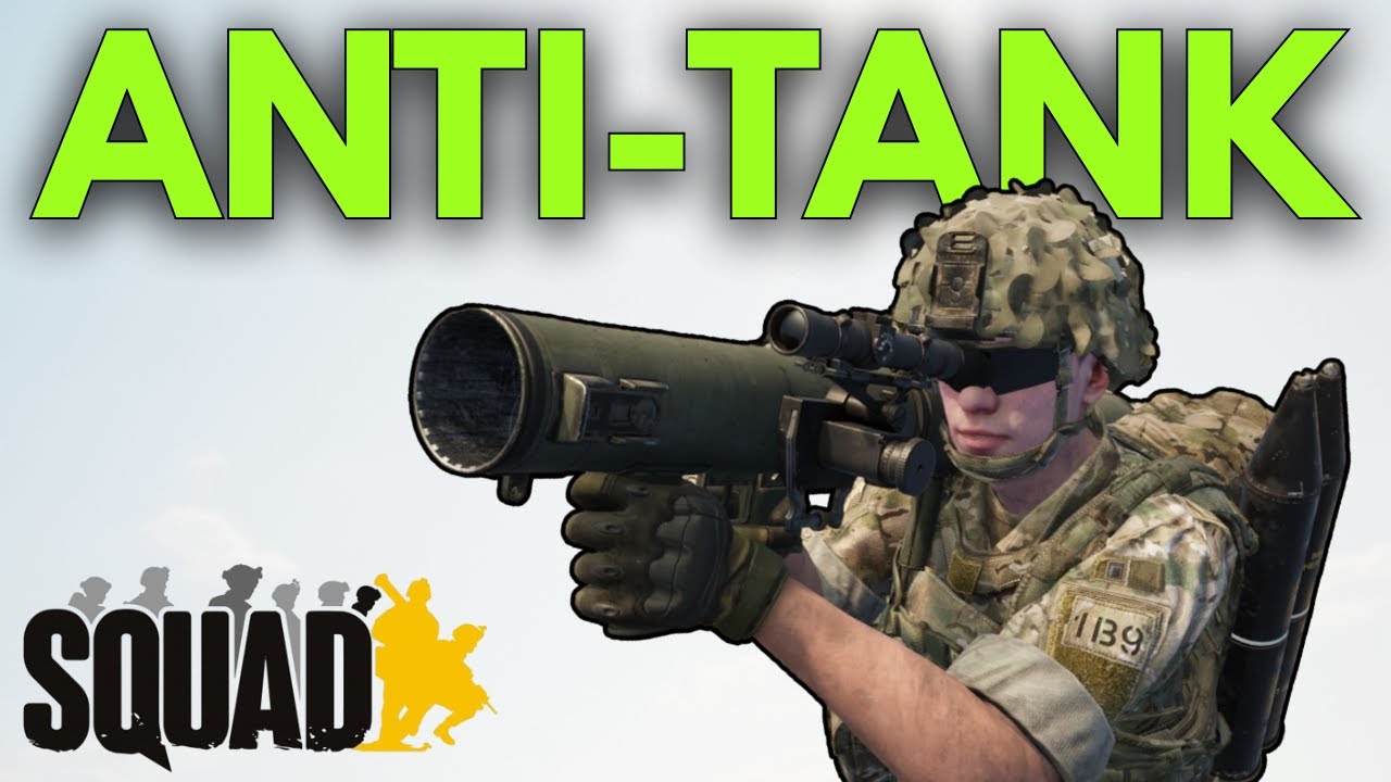 ANTI-TANK Gameplay in SQUAD!