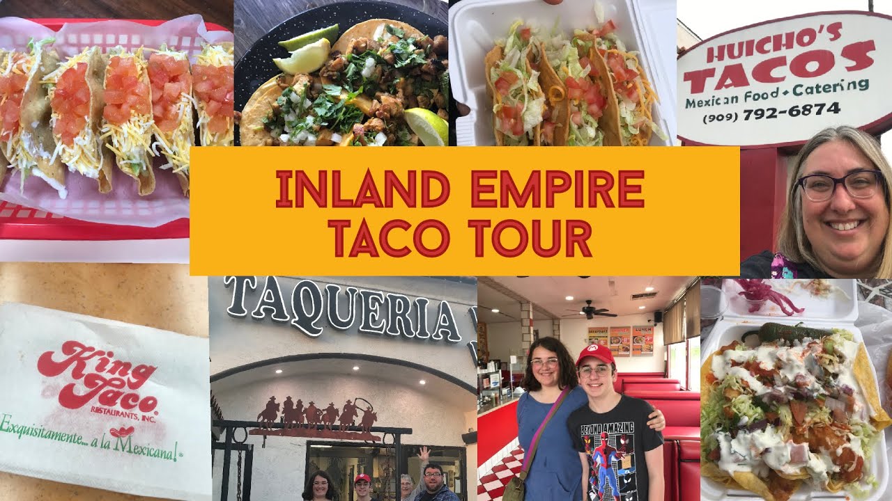 Taco Tour:  Top 10 Tacos in the Inland Empire