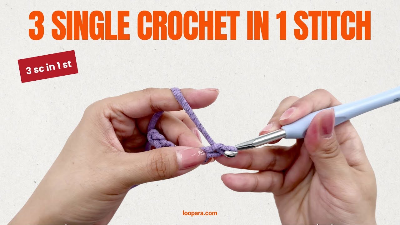 3 Single Crochet In 1 Stitch - Easiest Beginner Tutorial