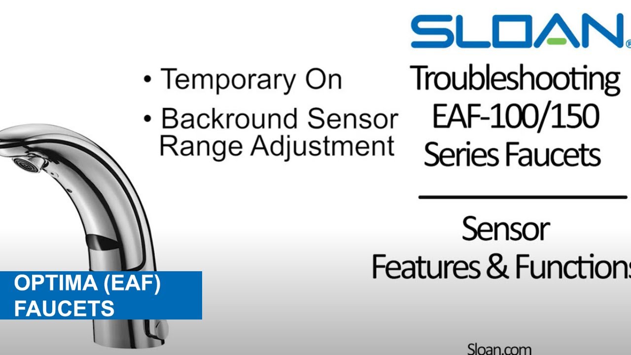 EAF 100 AND EAF 150 Sloan Optima&reg; Faucets - Line Purge and Background Sensor Range Settings