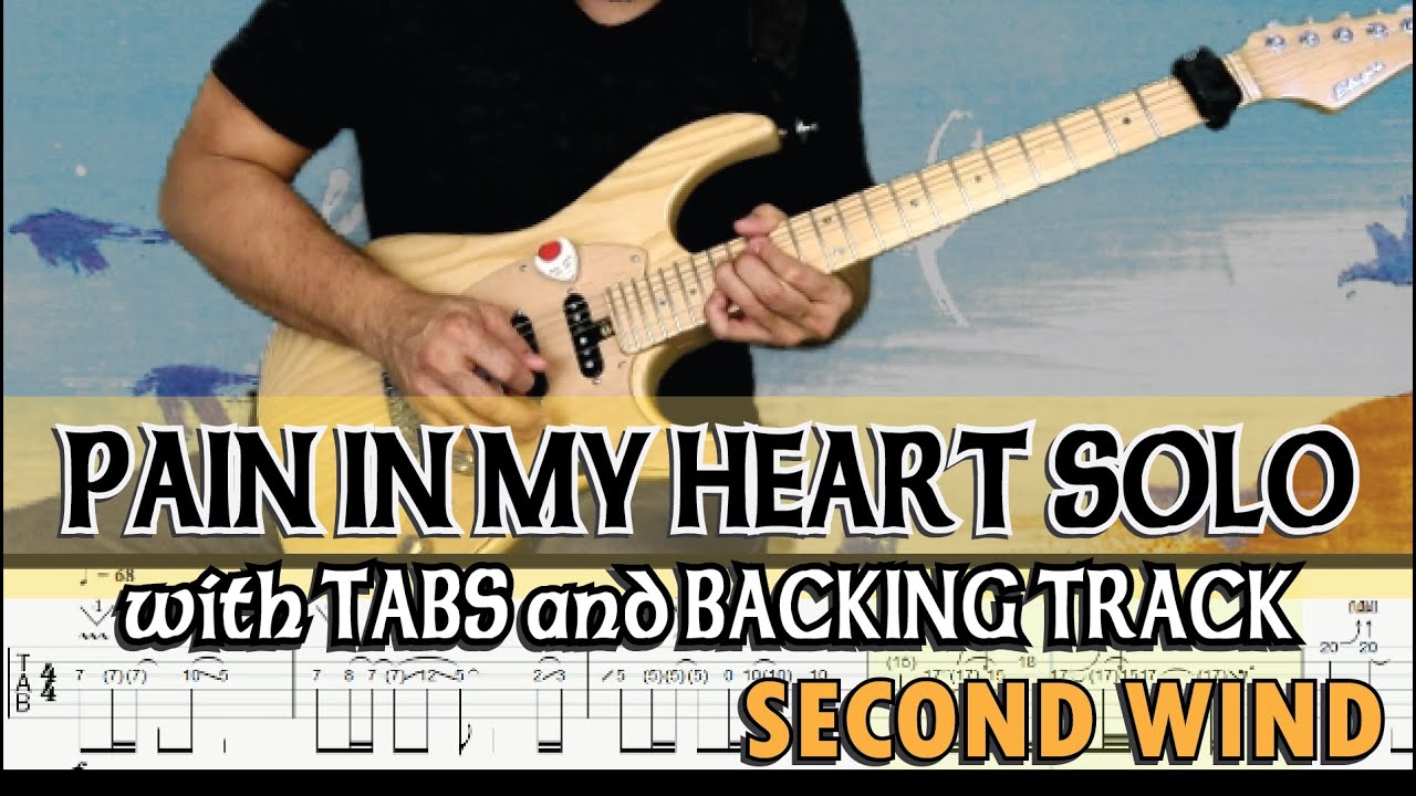 SECOND WIND | PAIN IN MY HEART SOLO with GUITAR PRO 7 TABS and BACKING TRACK | ALVIN DE LEON (2020)