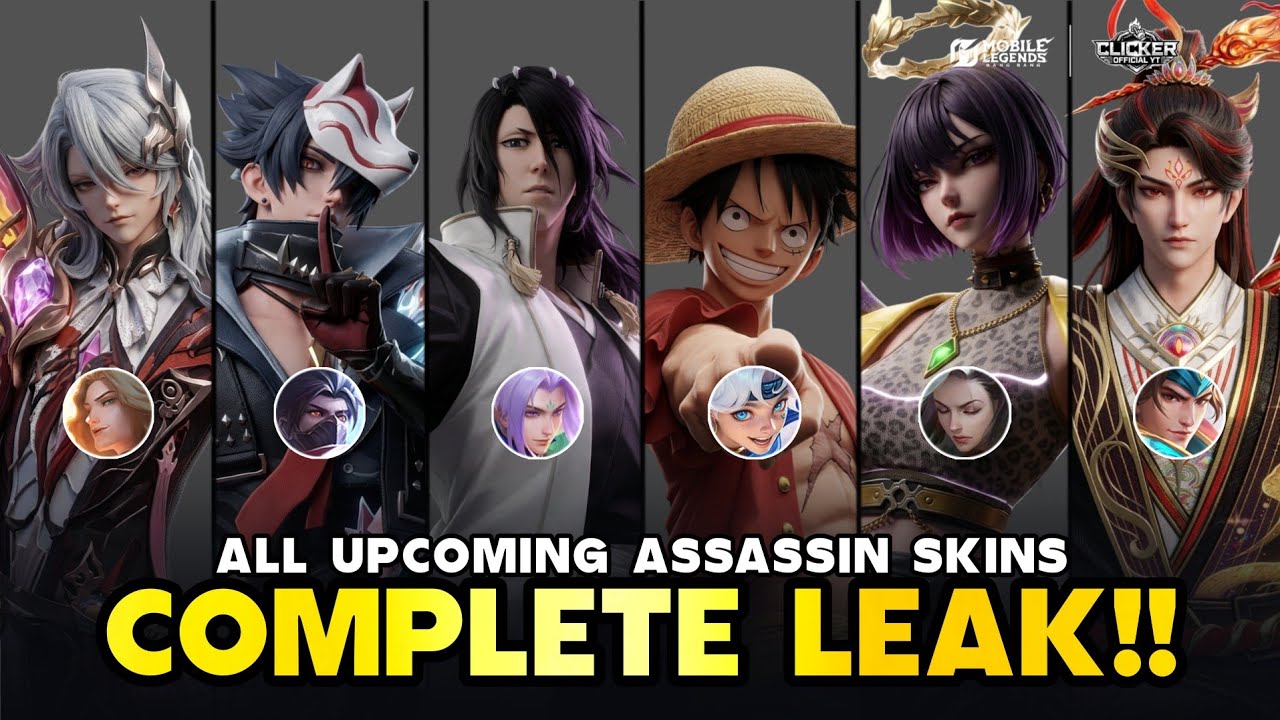 COMPLETE LEAK! ALL Upcoming ASSASSIN Skins, LUFFY, BYAKUYA, STARLIGHT, EPIC & MORE - Mobile Legends