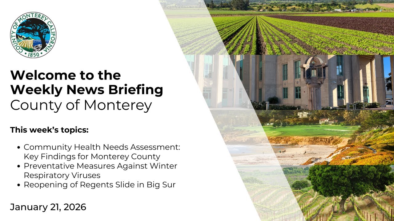 County of Monterey News Briefing 01.21.26